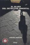 Papel Blues Del Detective Inmortal,El