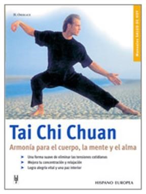 Papel Tai Chi Chuan . Armonia Para El Cuerpo - La Mente Y El Alma