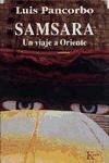 Papel Samsara . Un Viaje A Oriente