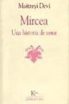 Papel Mircea . Una Historia De Amor