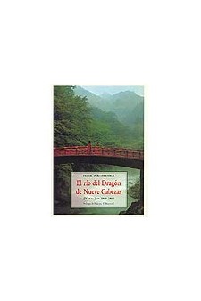 Papel Rio Del Dragon De Nueve Cabezas . Diarios Zen 1969 - 1982 , El