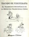 Papel Tratado De Fisioterapia . El Tratamiento Ortopedico De La Medicina Tradicional China