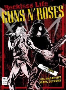 Papel Guns N Roses : Reckless Life . La Novela Grafica Del Rock