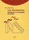 Papel Los Diccionarios. Introduccion A La Lexicogr