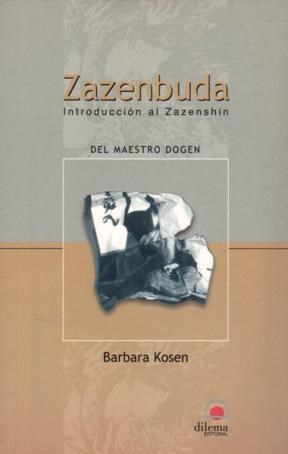 Papel Zazenbuda . Introduccion Al Zazenshin Del Maestro Dogen