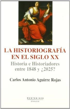 Papel La Historiografia En El Siglo Xx. Historia E