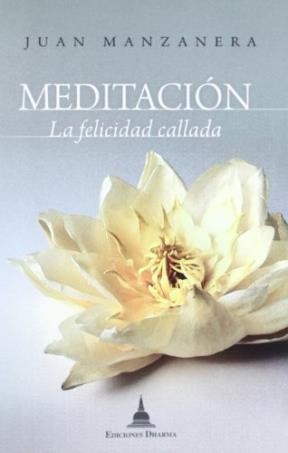Papel Meditacion . La Felicidad Callada