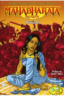 Papel Mahabharata T.2 . Draupadi . La Gran Guerra Del Clan De Los Bharatas