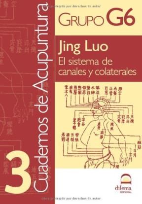Papel Acupuntura 3 Cuadernos - Jing Luo - El Sistema De Canales Y Colaterales