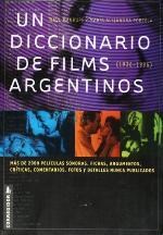 Papel Un Dicc. De Films Argentinos. T:1