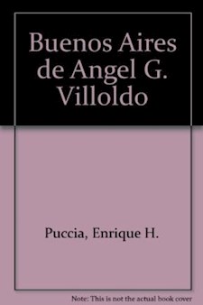 Papel El Buenos Aires De Angel Villoldo (1860...1919)