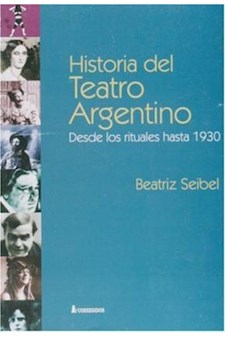 Papel Historia Del Teatro Argentino. Desde Los Rituales