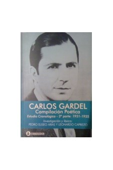 Papel Carlos Gardel: Comp. Poetica. T:1 Estudio Cronologico