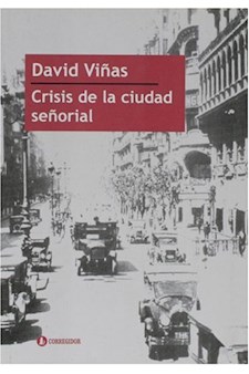 Papel Crisis De La Ciudad Señorial 1A.Ed