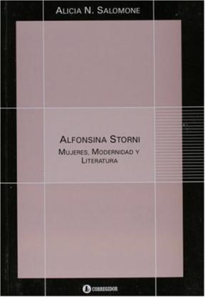 Papel Alfonsina Storni. Mujeres, Modernidad Y Literatura 1A.Ed
