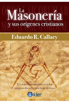 Papel Masoneria Y Sus Origenes Cristianos, La
