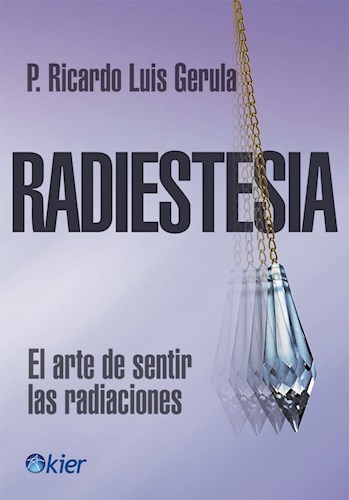 Papel Radiestesia.El Arte De Sentir Las Radiacione