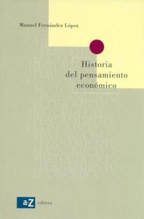 Papel Historia Del Pensamiento Economico