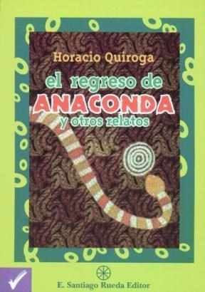 Papel Regreso De Anaconda, El.