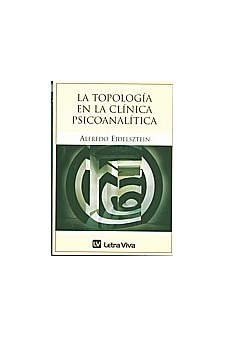 Papel Topología En La Clínica Psicoanalítica, La.