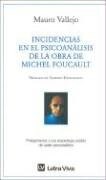 Papel Incidencias En El Psicoanalisis De La Obra De Michel Foucault