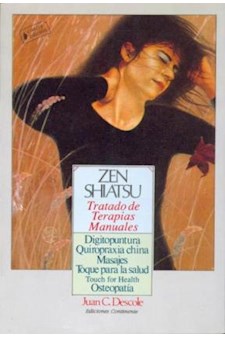 Papel Zen Shiatsu . Tratado De Terapias Manuales