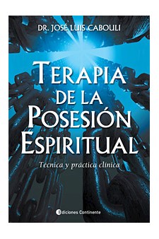 Papel Terapia De La Posesion Espiritual . Tecnica Y Practica Clinica