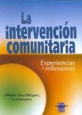 Papel Intervención Comunitaria, La. Experiencias Y Reflexiones