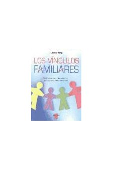 Papel Vínculos Familiares, Los. Experiencias De Trabajo Social.