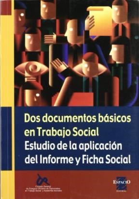 Papel Informe Social, Dos Documentos En Trabajo Social
