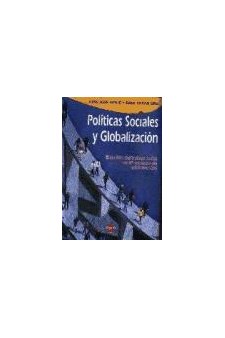 Papel Políticas Sociales Y Globalización. El Sentido Del Trabajo Social