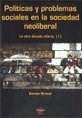 Papel Políticas Y Problemas Sociales En La Sociedad Neoliberal 1