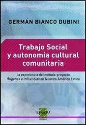 Papel Trabajo Social Y Autonomía Cultural Comunitaria