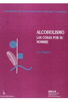 Papel Alcoholismo Las Cosas Por Su Nombre