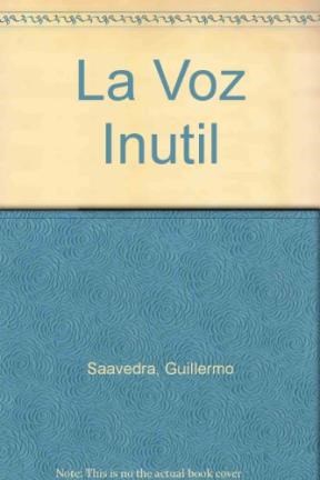 Papel Voz Inutil La (1980-2003)