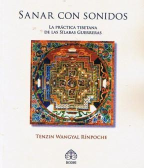Papel Sanar Con Sonidos - La Practica Tibetana De La Silabas Guerreras