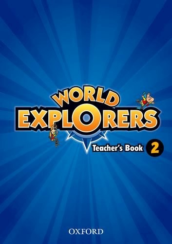 Papel World Explorers: Level 2. Teacher'S Book