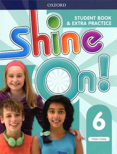 Papel Shine On!: Level 6. Student Book With Extra Practice