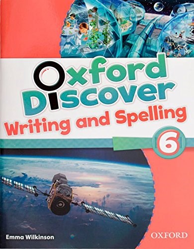 Papel Oxford Discover: 6. Writing And Spelling