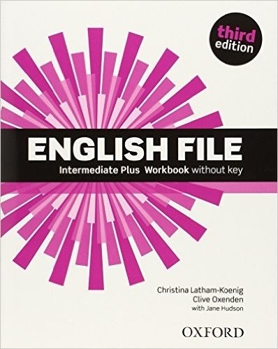 Papel English File Third Edition: Intermediate Plus. Workbook Without Key