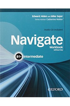 Papel Navigate: B1+ Intermediate. Workbook With Cd (Without Key)