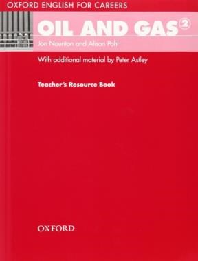 Papel Oxford English For Careers: Oil And Gas 2: Teachers Resource Book
