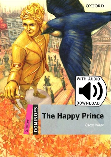 Papel Dominoes 2E Starter The Happy Prince Mp3 Pack