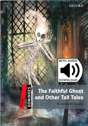 Papel Dominoes 2E 3 The Faithful Ghost & Other Tall Tales Mp3 Pack