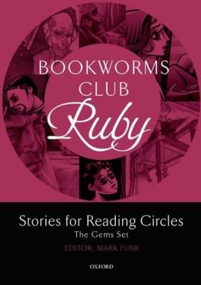 Papel Bookworms Club Stories For Reading Circles: Ruby (Stages 4 And 5)