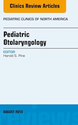 E-book Pediatric Otolaryngology, An Issue Of Pediatric Clinics