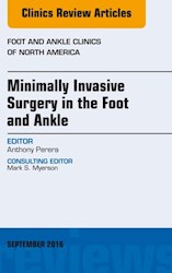 E-book Minimally Invasive Surgery In Foot And Ankle, An Issue Of Foot And Ankle Clinics Of North America