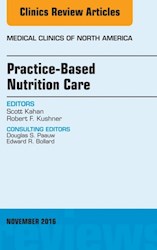 E-book Practice-Based Nutrition Care, An Issue Of Medical Clinics Of North America