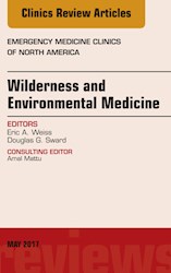 E-book Wilderness And Environmental Medicine, An Issue Of Emergency Medicine Clinics Of North America