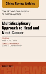 E-book Multidisciplinary Approach To Head And Neck Cancer, An Issue Of Otolaryngologic Clinics Of North America